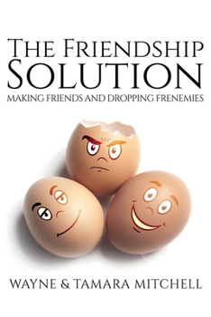 Paperback The Friendship Solution Book