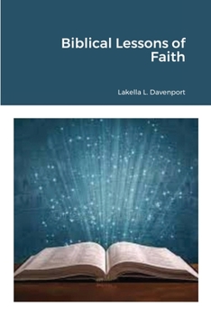 Paperback Biblical Lessons of Faith Book