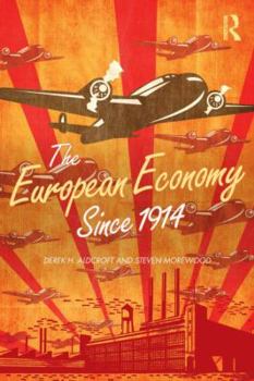 Paperback The European Economy Since 1914 Book