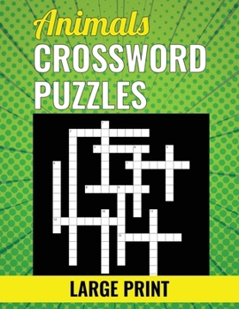 Paperback Animals Crossword Puzzles - Large Print Book