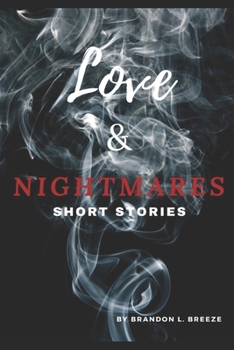 Paperback Love & Nightmares: Short Stories Book