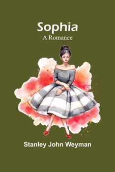 Paperback Sophia: A Romance Book