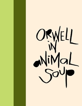 Paperback Madding Mission "Orwell In Animal Soup" Jotter Book