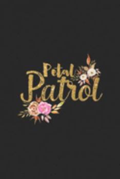 Petal Patrol: Kids Petal Patrol Wedding Journal/Notebook Blank Lined Ruled 6x9 100 Pages