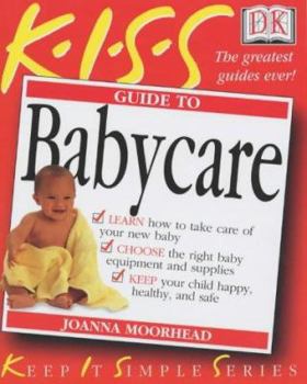 Paperback Kiss Guide to Babycare Book