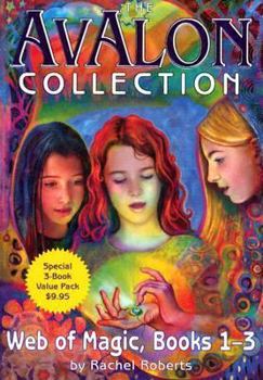 Paperback The Avalon Collection: Web of Magic, Books 1-3 Book