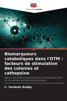 Paperback Biomarqueurs cataboliques dans l'OTM: facteurs de stimulation des colonies et cathepsine [French] Book