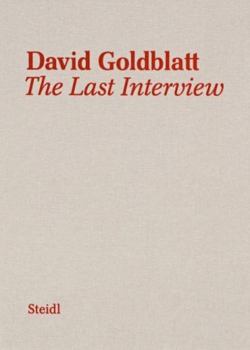 Hardcover David Goldblatt: The Last Interview Book