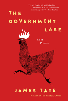 Paperback The Government Lake: Last Poems Book