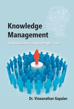 Hardcover Knowledge Management in Organisations and in People's Lives Book