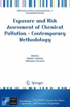 Paperback Exposure and Risk Assessment of Chemical Pollution - Contemporary Methodology Book