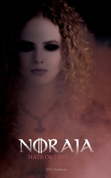 Paperback Noraja: Hate or Love [German] Book