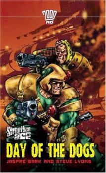 Strontium Dog #4: Day of the Dogs (Strontium Dog) - Book #4 of the Strontium Dog novels