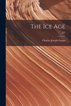 Paperback The Ice Age; 327 Book