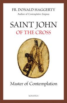 Paperback Saint John of the Cross: Master of Contemplation Book