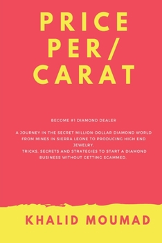 Paperback Price per carat: Diamond from mine to market Book