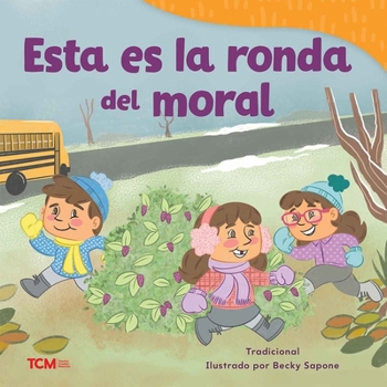 Esta es la ronda del moral (Exploration Storytime) (Spanish Edition)