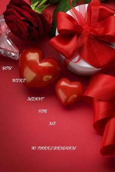 Paperback You Were Meant for Me Book