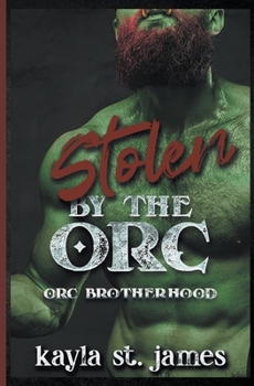 Paperback Stolen By The Orc Book