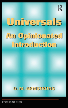 Universals: An Opinionated Introduction (Focus Series)
