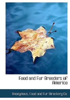 Hardcover Food and Fur Breeders of America Book
