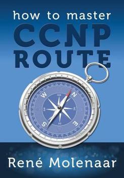 Paperback How to Master CCNP ROUTE Book