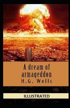 Paperback A Dream of Armageddon Illustrated Book