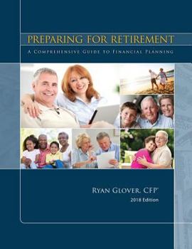 Paperback Preparing for Retirement, 2015: A Comprehensive Guide to Financial Planning Book