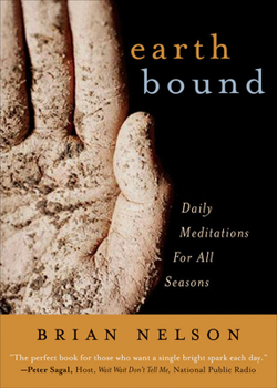 Paperback Earth Bound: Daily Meditations for All Seasons Book