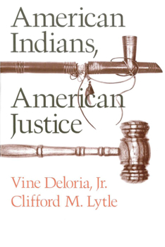 Paperback American Indians, American Justice Book