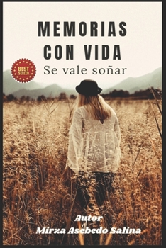 Paperback Memorias con vida: Se vale soñar [Spanish] Book