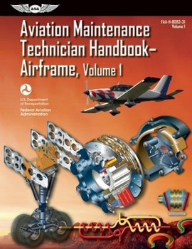 Paperback Aviation Maintenance Technician Handbook?airframe: Faa-H-8083-31 Volume 1 Book