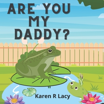 Paperback Are you my daddy? Book