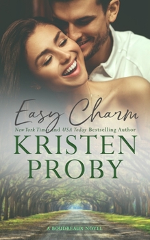 Easy Charm - Book #2 of the Boudreaux
