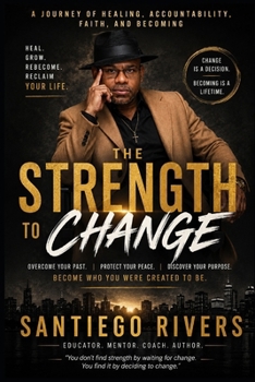 The Strength to Change