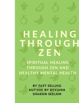 Paperback Healing Through Zen Book