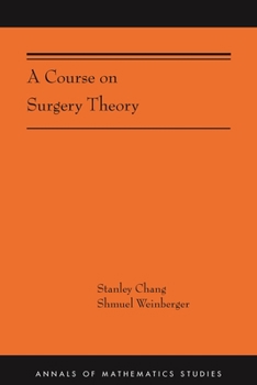 Hardcover A Course on Surgery Theory Book