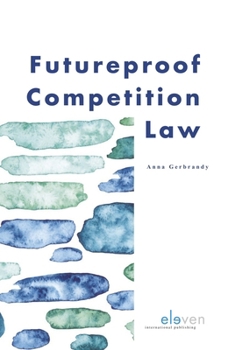 Paperback Futureproof Competition Law Book