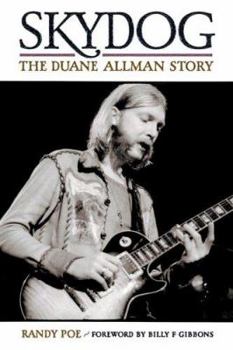 Hardcover Skydog - The Duane Allman Story Book