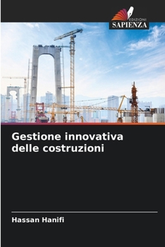 Paperback Gestione innovativa delle costruzioni [Italian] Book