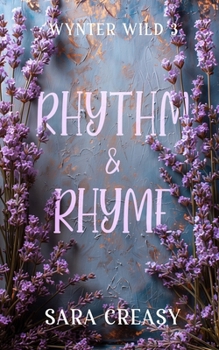 Paperback Rhythm and Rhyme: Wynter Wild Book 3 Book