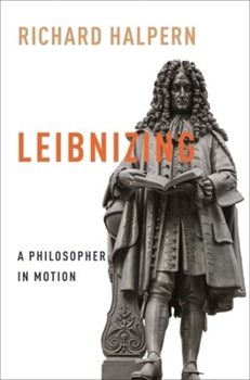 Paperback Leibnizing: A Philosopher in Motion Book