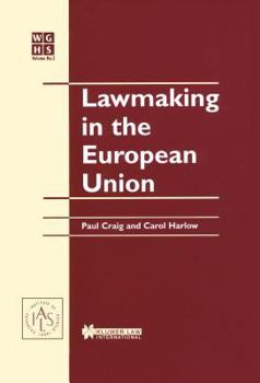 Hardcover Law Making in the European Union Book
