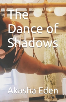 Paperback The Dance of Shadows Book