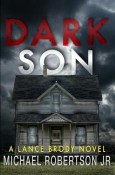 Dark Son - Book #2 of the Lance Brody