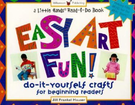 Paperback Easy Art Fun!: Do-It-Yourself Crafts for Beginning Readers Book