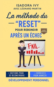 Paperback La méthode du "Reset" pour rebondir après un échec. [French] Book
