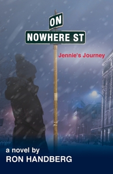 Paperback On Nowhere St.: Jennie's Journey Book