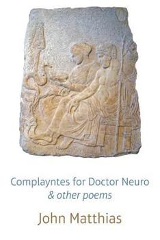 Paperback Complayntes for Doctor Neuro & other poems Book