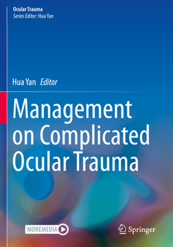 Paperback Management on Complicated Ocular Trauma Book